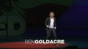 Ben Goldacre's TED Talk on what doctors don't know about the medicines they prescribe